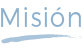 Misión